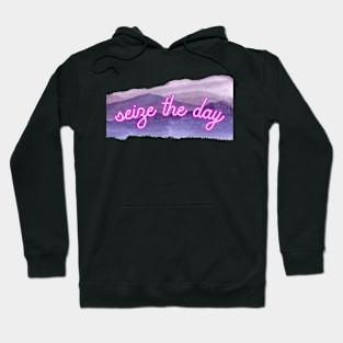 seize the day motivation Hoodie